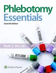 Phlebotomy Essentials Phlebotomy Essentials