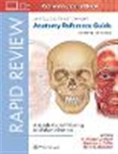 Rapid Review: Anatomy Reference Guide: A Guide for Self-Testing and Memorization - Click Image to Close