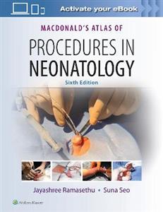 MacDonald's Atlas of Procedures in Neonatology - Click Image to Close