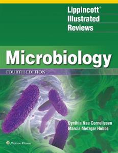 Lippincott? Illustrated Reviews: Microbiology (Lippincott Illustrated Reviews Series)