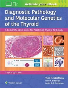 Diagnostic Pathology and Molecular Genetics of the Thyroid - Click Image to Close