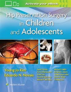 Hip Preservation Surgery in Children and Adolescents - Click Image to Close
