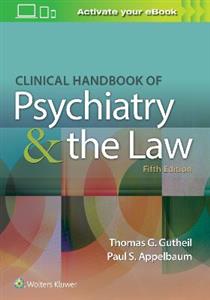 Clinical Handbook of Psychiatry and the Law - Click Image to Close