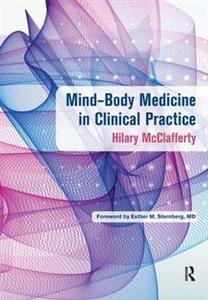 Mind-Body Medicine in Clinical Practice - Click Image to Close