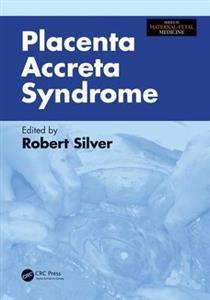 Placenta Accreta Syndrome - Click Image to Close