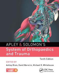 Apley amp; Solomon's System of Orthopaedics and Trauma