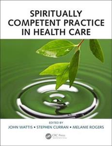 Spiritually Competent Practice in Health Care - Click Image to Close