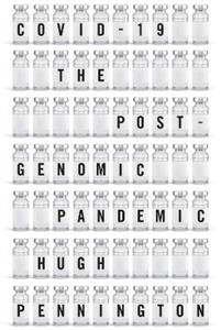 COVID-19: The Postgenomic Pandemic - Click Image to Close