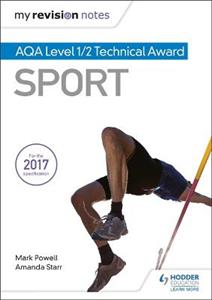 MY REV NOTES AQA LEVEL 1/2 TECH AWARD SPORT - Click Image to Close