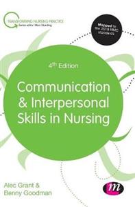 Communication and Interpersonal Skills in Nursing - Click Image to Close