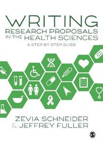 Writing Research Proposals in the Health Sciences: A Step-by-step Guide - Click Image to Close