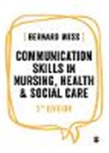 Communication Skills in Nursing, Health and Social Care - Click Image to Close