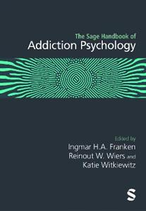 The Sage Handbook of Addiction Psychology - Click Image to Close