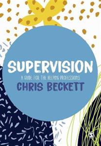 Supervision: A guide for the helping professions - Click Image to Close