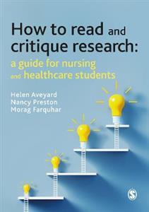 How to Read and Critique Research: A Guide for Nursing and Healthcare Students - Click Image to Close
