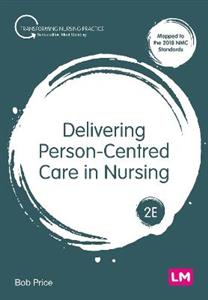 Delivering Person-Centred Care in Nursing - Click Image to Close