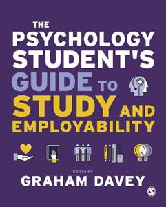 The Psychology Student's Guide to Study and Employability - Click Image to Close