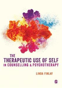The Therapeutic Use of Self in Counselling and Psychotherapy - Click Image to Close