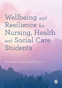 Wellbeing and Resilience for Nursing, Health and Social Care Students - Click Image to Close