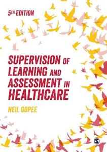 Supervision of Learning and Assessment in Healthcare - Click Image to Close