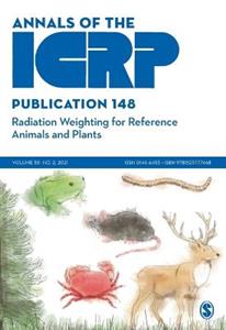 ICRP Publication 148: Radiation Weighting for Reference Animals and Plants - Click Image to Close