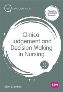 Clinical Judgement and Decision Making in Nursing - Click Image to Close