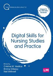 Digital Skills for Nursing Studies and Practice - Click Image to Close