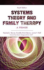Systems Theory and Family Therapy: A Primer - Click Image to Close