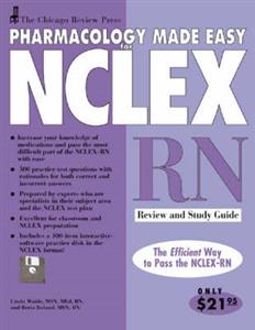 Pharmacology Made Easy for NCLEX-RN: Review and Study Guide