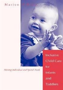 Inclusive Child Care for Infants and Toddlers
