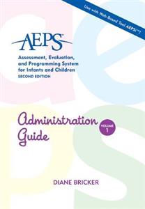 Assessment, Evaluation, and Programming System for Infants and Children (AEPS (R)) 2/e