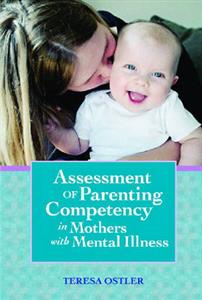 Assessment of Parenting Competency in Mothers with Mental Illness - Click Image to Close