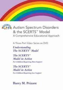 Autism Spectrum Disorders and the SCERTS (R) Model