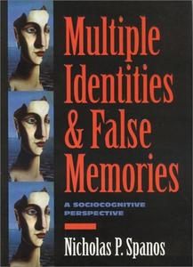 Multiple Identities amp; False Memories