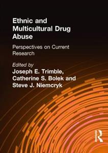 Ethnic and Multicultural Drug Abuse - Click Image to Close