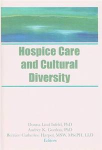 Hospice Care and Cultural Diversity