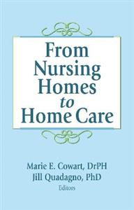 From Nursing Homes to Home Care - Click Image to Close