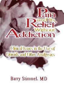 Pain and Its Relief Without Addiction - Click Image to Close