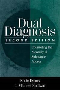 Dual Diagnosis, Second Edition 2/e