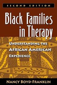 Black Families in Therapy, Second Edition 2/e