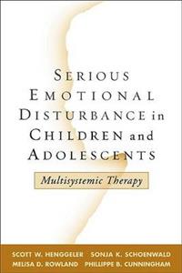 Serious Emotional Disturbance in Children and Adolescents 2/e