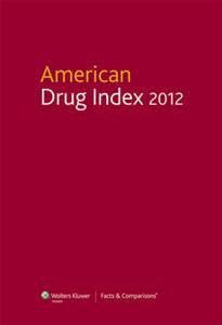 2012 AMERICAN DRUG INDEX