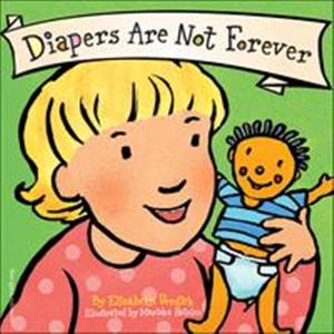Diapers Are Not Forever Board Book