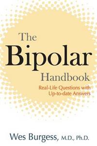 The Bipolar Handbook: Real Life Questions with Up to Date Answers