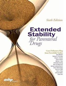 Extended Stability for Parenteral Drugs 6th edition - Click Image to Close