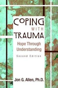 Coping With Trauma 2/e