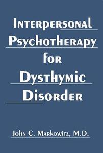 Interpersonal Psychotherapy for Dysthymic Disorder