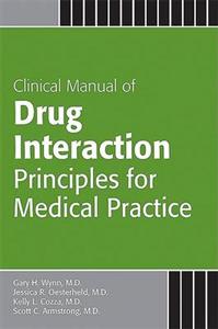 Clinical Manual of Drug Interaction Principles for Medical Practice 2/e
