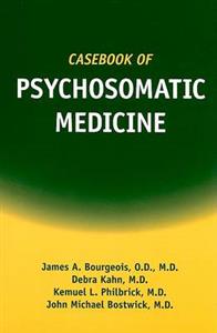 Casebook of Psychosomatic Medicine