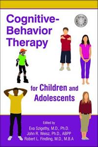 Cognitive-Behavior Therapy for Children and Adolescents